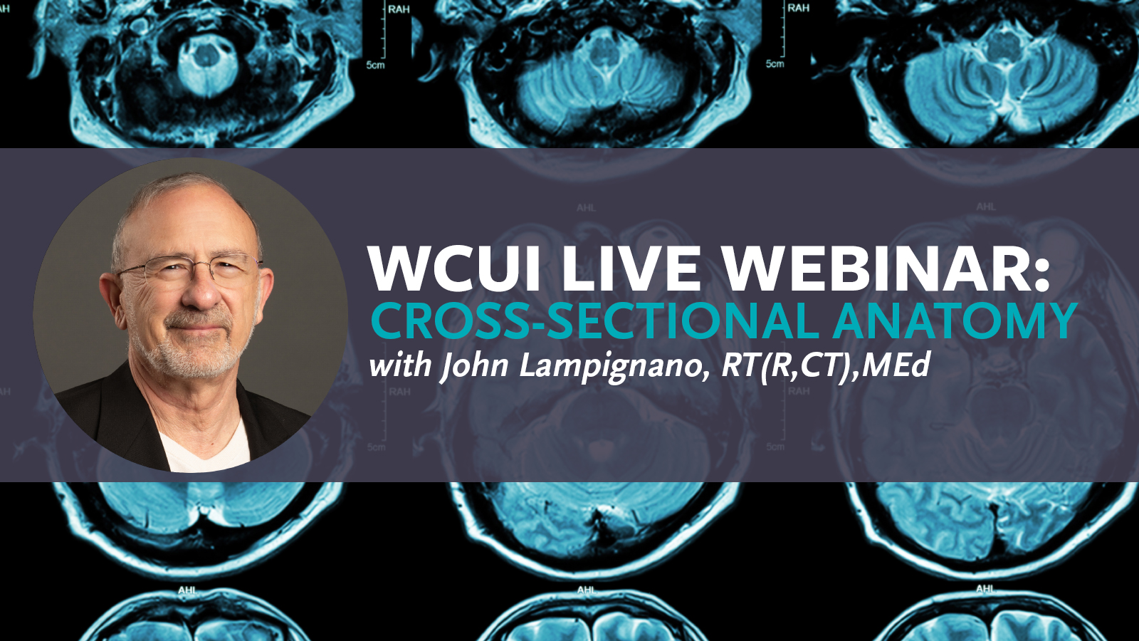 WCUI Live Webinar with John P. Lampignano